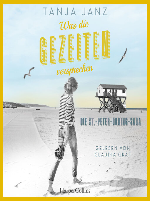 Title details for Was die Gezeiten versprechen. Die St.-Peter-Ording-Saga (ungekürzt) by Tanja Janz - Wait list